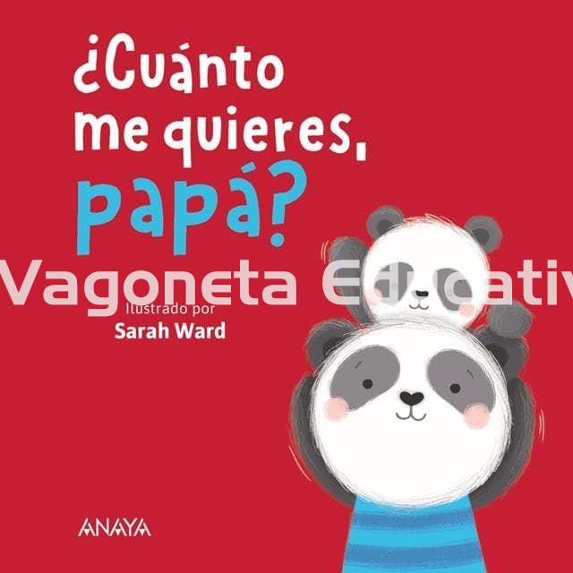 ¿CUÁNTO ME QUIERES, PAPÁ? (Libro cartoné) - Imagen 1