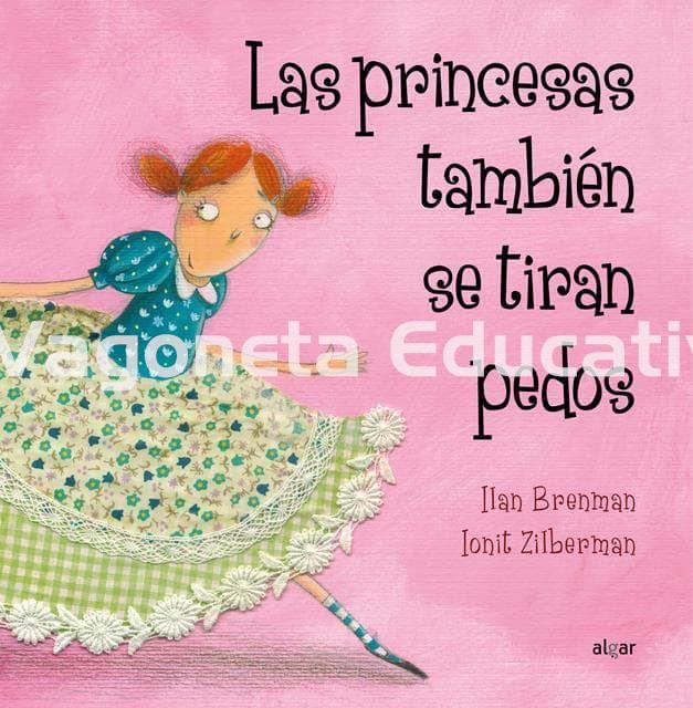 LAS PRINCESAS TAMBIÉN SE TIRAN PEDOS - Imagen 1