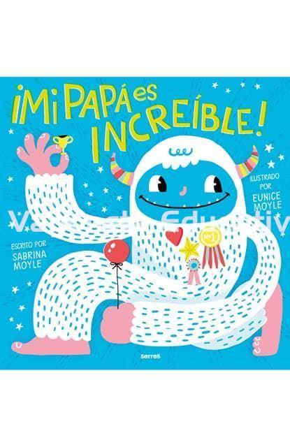 ¡MI PAPÁ ES INCREÍBLE! - Imagen 1